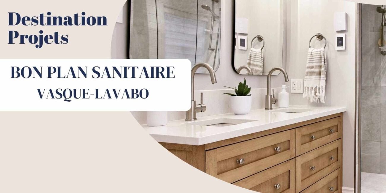 Bon plan sanitaire, vasque et lavabo